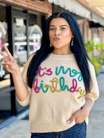 "It's My Birthday" Sweater