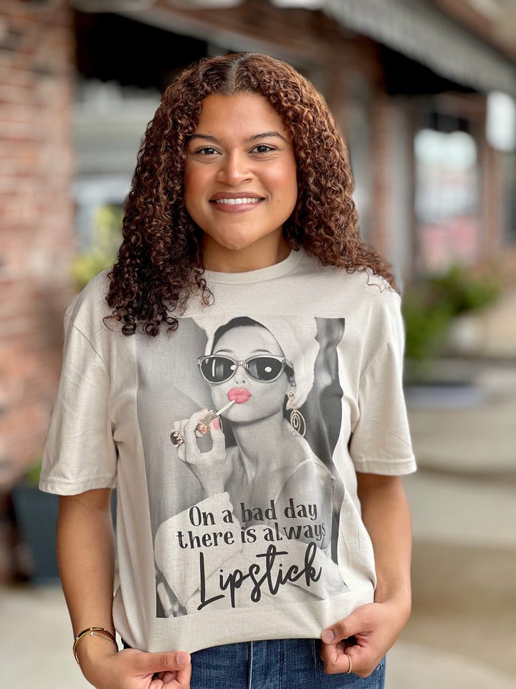 On a Bad Day There is Always Lipstick Tee